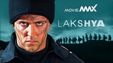 Lakshya (2004) Hindi Movie | Hrithik Roshan, Preity Zinta | MovieMAX123