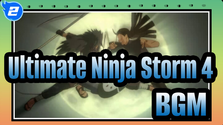 [Ultimate Ninja Storm 4] BGM_B2