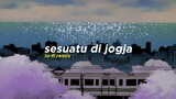 Sesuatu Di Jogja - Adhitia Sofyan (Alphasvara Lo-Fi Remix)