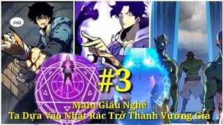 Tập 3: Main Giấu Nghề: Ta Dựa Vào Nhặt Rác Trở Thành Vương Giả