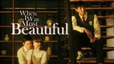 When I was the Most Beautiful EP 6 พากย์ไทย