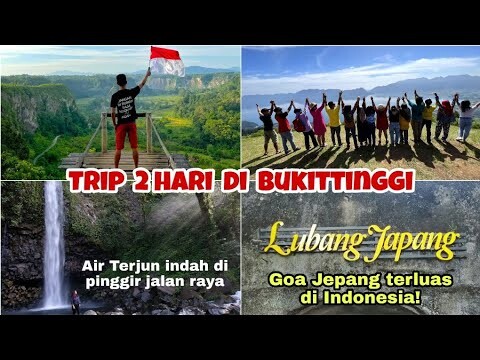BUKITTINGGI - Explore semua spot wisata dalam 2 hari - TRIP SUMBAR PART 3