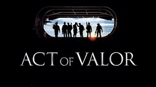 Act of Valor (2012) หน่วยพิฆาตระห่ำกู้โลก [พากย์ไทย]