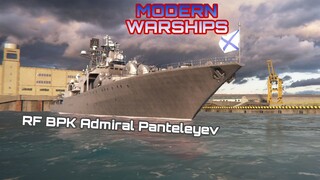 MODERN WARSHIPS | RF BPK Admiral Panteleyev