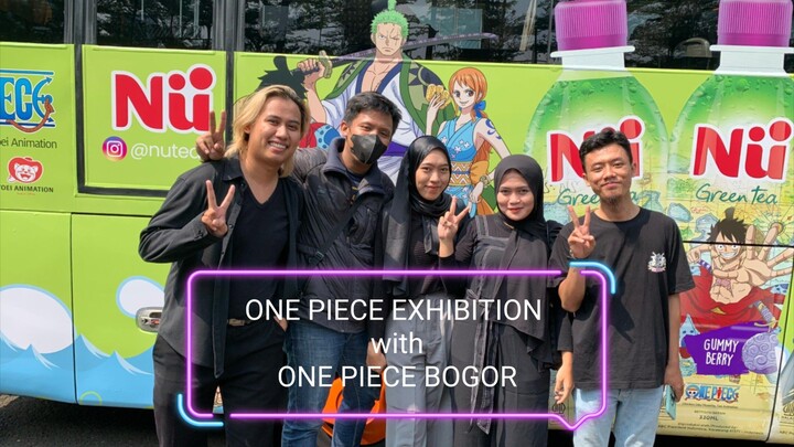 ONE PIECE EXHIBITION with ONE PIECE BOGOR