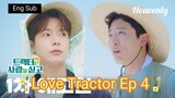 [Eng] Love.Tractor Ep 4