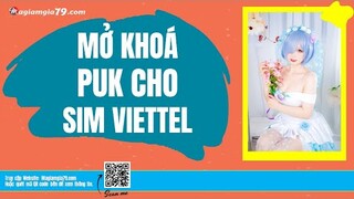 Cách Mở PUK sim Viettel bị khoá Mới nhất, Mã PUK là gì?