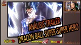 ANÁLISIS TRAILER 4 DRAGON BALL SUPER SUPER HERO | #dragonball