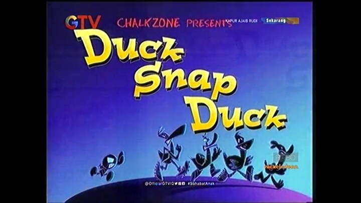 Chalkzone - Duck Snap Duck Dub Indonesia