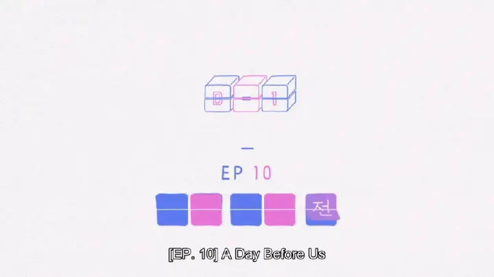 A Day Before Us [sequel] Ep. 10 (last)