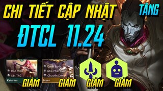 CẬP NHẬT VÀ PHÂN TÍCH BẢN 11.24 ĐTCL: NERF NẶNG KATA, THÁCH ĐẤU, NHÀ PHÁT MINH! JHIN BUFF NHẸ VÀ ...