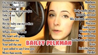 BAILEY PELKMAN NONSTOP COVER SONGS ❤️