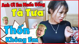 Phong Zhou | Này Anh Yêu Em Muốn Uống Tà Tưa Và Cái Kết?