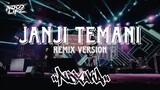 DJ JANJI TEMANI NDX AKA FULL BASS @NDXAKATV  [NDOO LIFE REMIX]