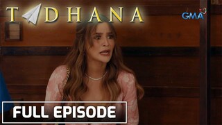 Dalagang inalipusta noon, nagbalik upang maghiganti! (Full Episode) | Tadhana