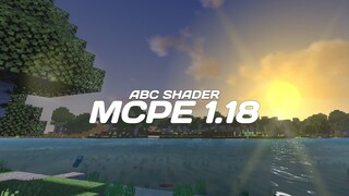 KEREN PARAH SHADER MCPE 1.18 SATU INI !!! Wajib di coba di tahun 2022 - ABC Shader