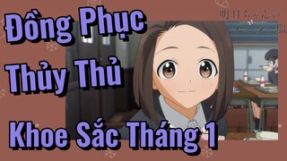 Bộ Đồng Phục Thủy Thủ Của Akebi-Chan | Đồng Phục Thủy Thủ Khoe Sắc Tháng 1