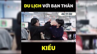 Du lịch với bạn thân kiểu