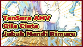 [TenSura AMV] Gila Cinta, Rimuru Dalam Jubah Mandi. Ratuku Selamanya.