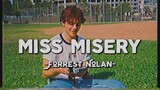 [Vietsub+Lyrics] Miss Misery - Forrest Nolan