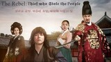 The Rebel: Thief Who Stole the People Ep. 21