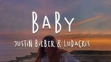 Baby - Justin Bieber, Ludacris Song (Full Lyrics HD)
