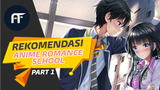Rekomendasi anime Romance school (Part 1) - anifakta