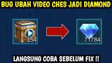 BUG TERBARU!!! | CARA UBAH VIDEO VIDEO CHEST JADI DIAMOND MOBILE LEGEND | BUG ML