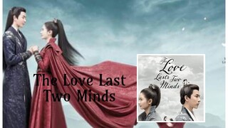 THE LOVE LAST TWO MINDS *Ep.13