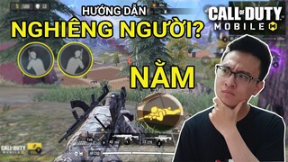 HƯỚNG DẪN: CÁCH NẰM, NGHIÊNG NGƯỜI, TRƯỢT TRONG CALL OF DUTY MOBILE VNG | Thạc sĩ Lâm