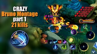 Crazy Bruno montage part 1 - mobile legends bang bang