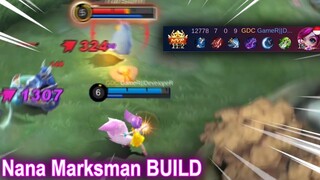 Nana Marksman build haha