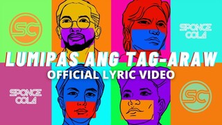 Sponge Cola -- Lumipas Ang Tag-araw [OFFICIAL LYRIC VIDEO]