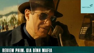 Tóm tắt phim: Gia đình mafia phần 1 #phimhaymoingay