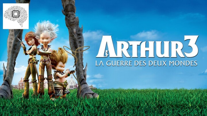 Arthur 3: The War of the Two Worlds 2010 Sub Indo