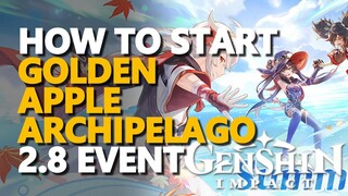 How to unlock Golden Apple Archipelago 2.8 Genshin Impact