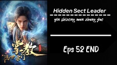 Hidden Sect Leader Eps 52 Sub indo Season 1 TAMAT