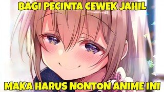 Waduh, Anime Cewek Jahil Kembali muncul nih!!!