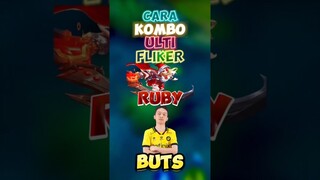 Cara kombo fliker ulti ruby ✍️🙌 #contentcreatormlbb #wiamungtzy #ruby #tutorial #mobilelegends