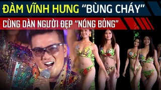 Đàm Vĩnh Hưng bùng cháy với ca khúc Vui Như Đêm Nay trong chung kết Miss World Việt Nam 2019