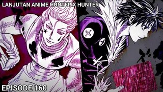 AKHIRNYA!! HISOKA VS CHROLLO, PERTARUNGAN SAMPAI MATI DIMULAI!! HXH 160