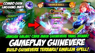 TUTORIAL GUINEVERE TERBARU❗ COMBO GUINEVERE YANG BENAR❗ BUILD GUINEVERE TERSAKIT❗GAMEPLAY TOP GLOBAL