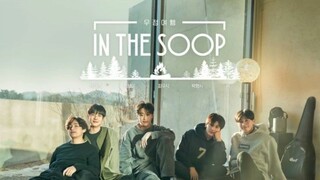 IN THE SOOP : Friendcation Preview Clip for Episode 4