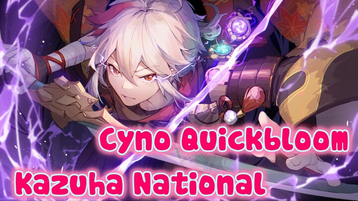 (Phần 1) Genshin Impact - La hoàn 4.0 - Cyno quickbloom nửa trên vs Kazuha National nửa dưới