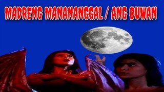 TATAK REGAL: MADRENG MANANANGGAL / ANG BUWAN (2019) FULL MOVIE