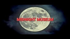 E01.MIDNIGHT MUSEUM