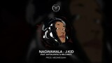 NAGWALWALA - J-Kid feat. Melchrist - Anton - Kintal  Prod by DJ Medmessiah