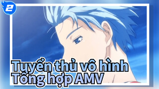 Tổng hợp edit AMV - Vượt lên chính mình_2