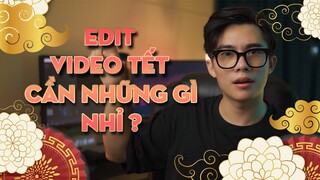 EDIT VIDEO TẾT ĐƠN GIẢN Thì Cần Gì Nhỉ ? Adobe Premiere | QuạHD