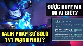 MLBB | VALIR PHÁP SƯ SOLO 1V1 MẠNH NHẤT ĐẦU GAME? ĐƯỢC BUFF NHƯNG... KO AI BIẾT? | Tốp Mỡ